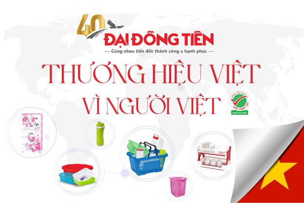 Đại Đồng Tiến - Thương Hiệu Việt Vì Người Việt 